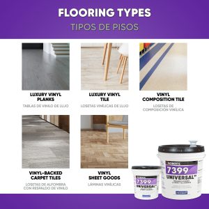 7399 UNIVERSAL99 RESILIENT FLOORING & CARPET TILE ADHESIVE