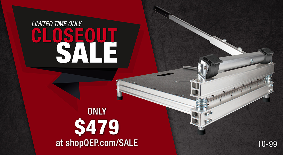 SALE - 10-99 - Just $479 at shopQEP.com