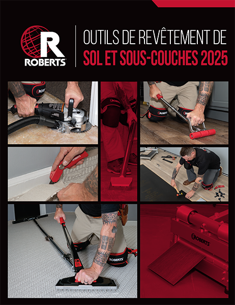 ROBERTS 2025 Flooring Tools & Underlayment French Catalog